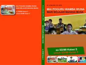 MARI BELAJAR BAHASA MUNA untuk SD/MI Kelas 5